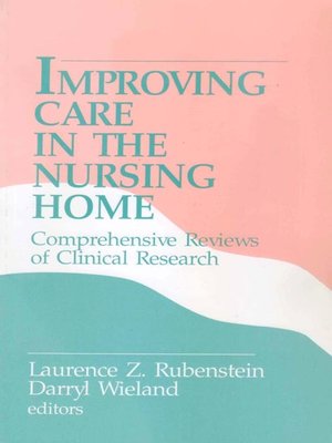 cover image of Improving Care in the Nursing Home